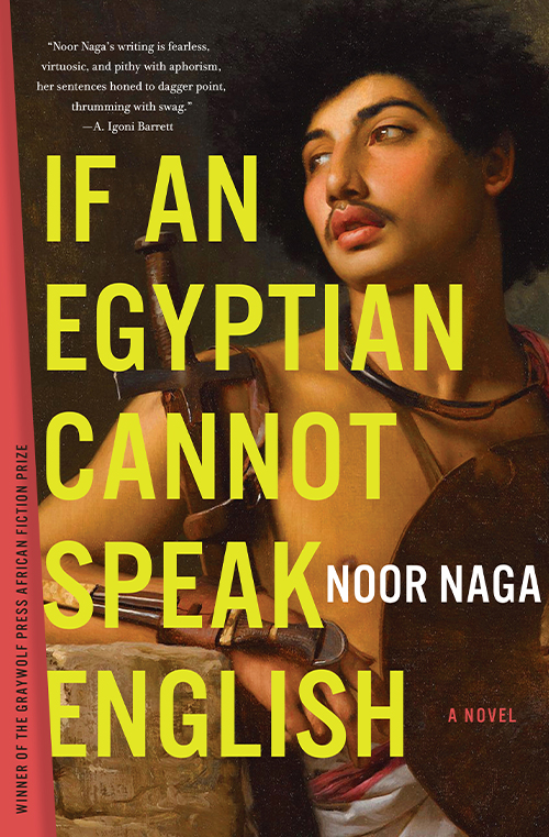 If An Egyptian Cannot Speak English by Noor Naga