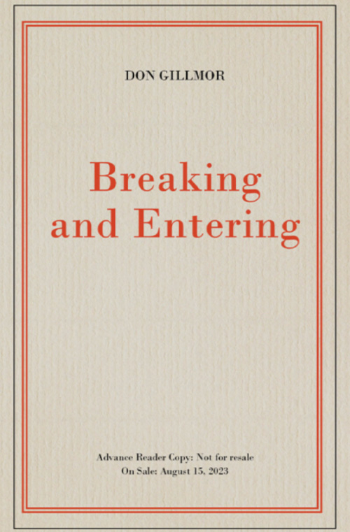 Breaking and Entering by Don Gilmor