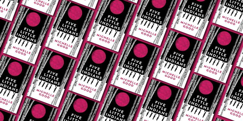 The Giller Book Club: Five Little Indians by Michelle Good – Scotiabank ...