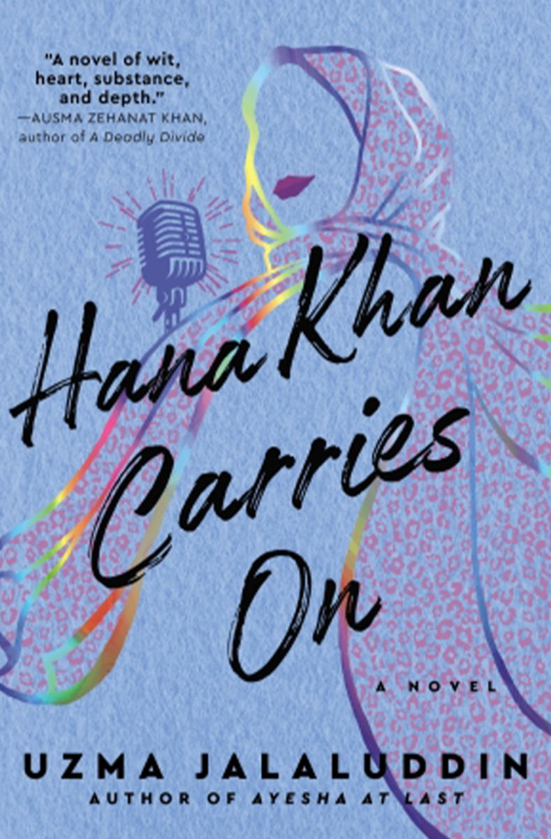 hana khan carries on by uzma jalaluddin