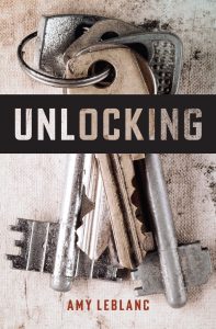 Unlocking by Amy LeBlanc