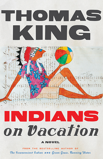 Thomas King by Indians on Vacation