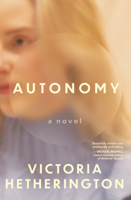 Autonomy by Victoria Hetherington