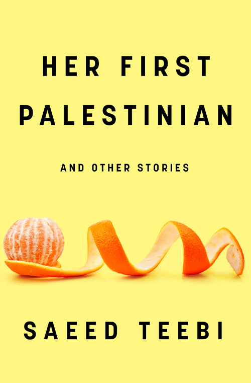 Her First Palestinian by Saeed Teebi