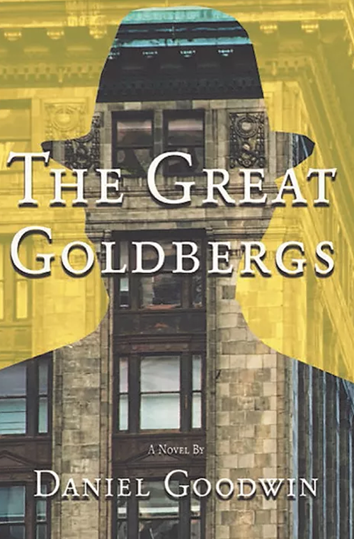 The Great Goldbergs by Daniel Goodwin
