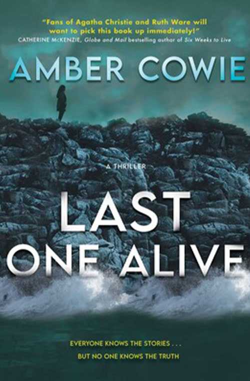Last One Alive by Amber Cowie