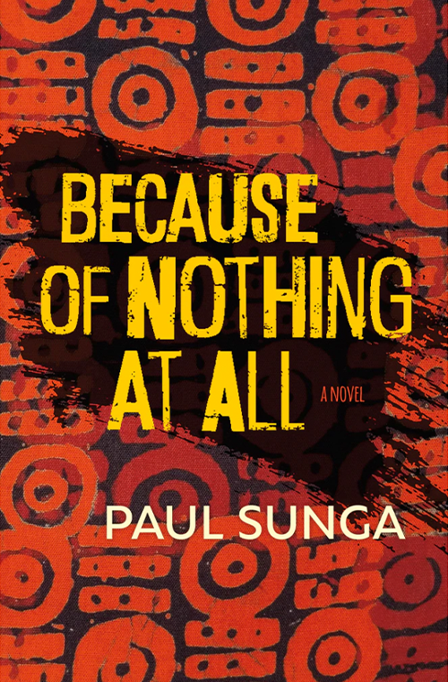 Because of Nothing At All by Paul Sunga