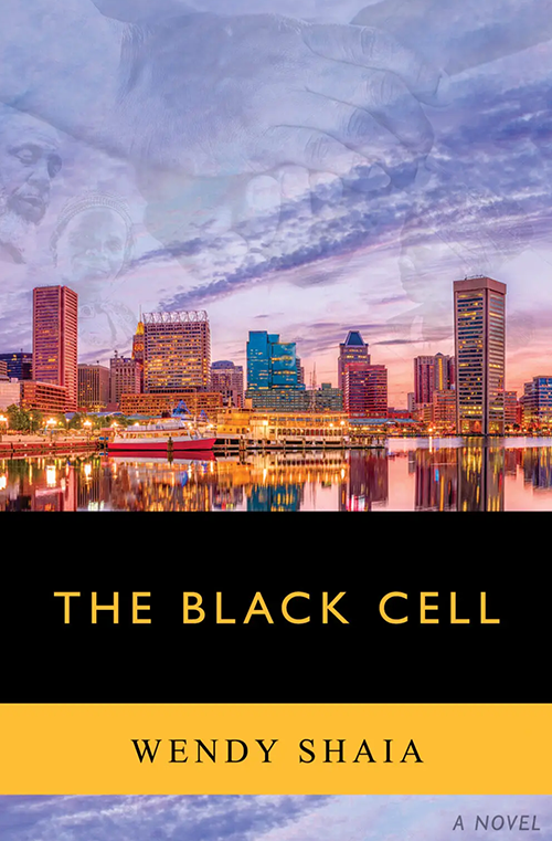 The Black Cell by Wendy Shaia