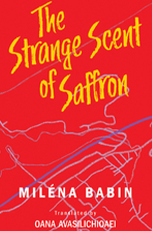The Strange Scent of Saffron by Miléna Babin