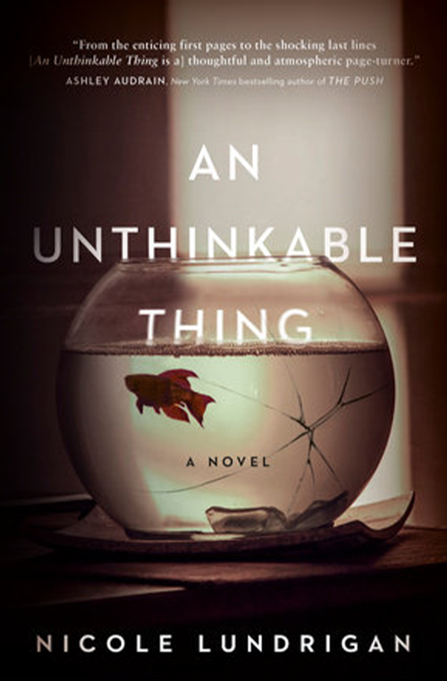 An Unthinkable Thing by Nicole Lundrigan