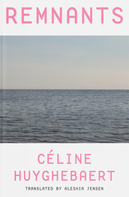 Remnants by Celine Huyghebaert