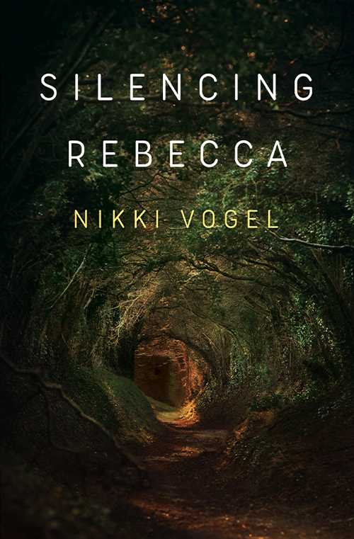 Silencing Rebecca by Nikki Vogel