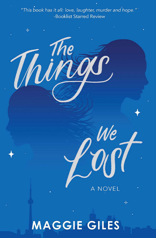 The Things We Lost by Maggie Giles