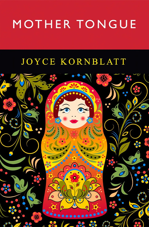Mother Tongue by Joyce Kornblatt