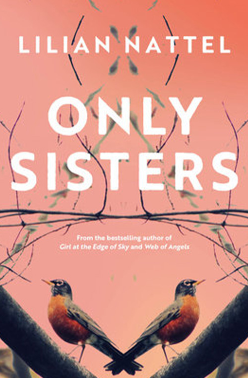 Only Sisters by Lilian Nattel