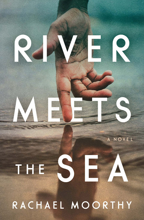 River Meets the Sea by Rachael Moorthy