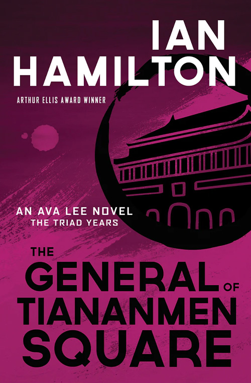 The General of Tiananmen Square by Ian Hamilton