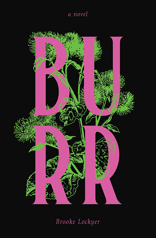 Burr by Brooke Lockyer