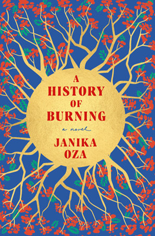 A History of Burning by Janika Oza