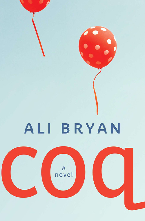 Coq by Ali Bryan