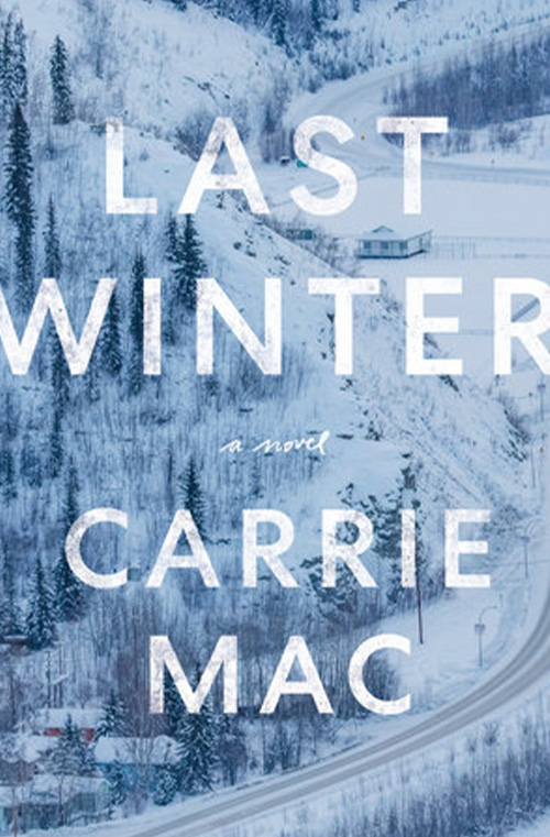 Last Winter by Carrie Mac