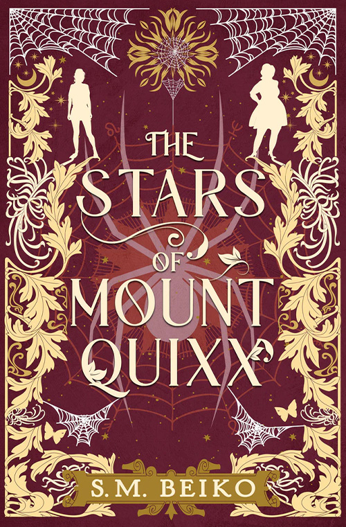 The Stars of Mount Quixx by SM Beiko