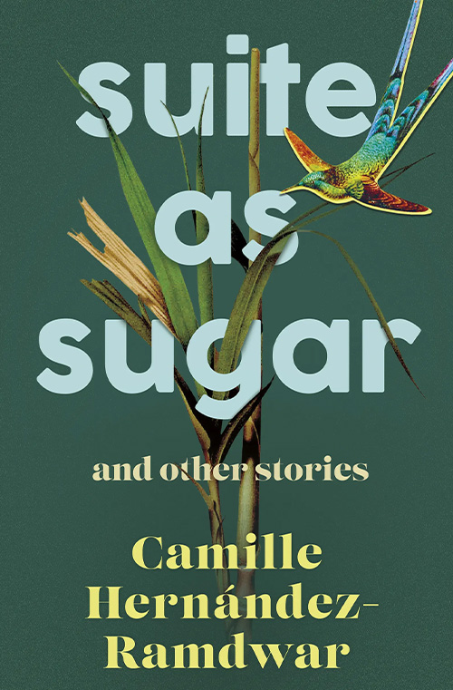 Suite as Sugar by Camille Hernandez Ramdwar