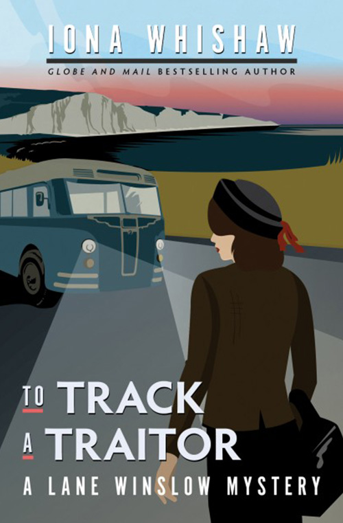 To Track a Traitor by Iona Whishaw