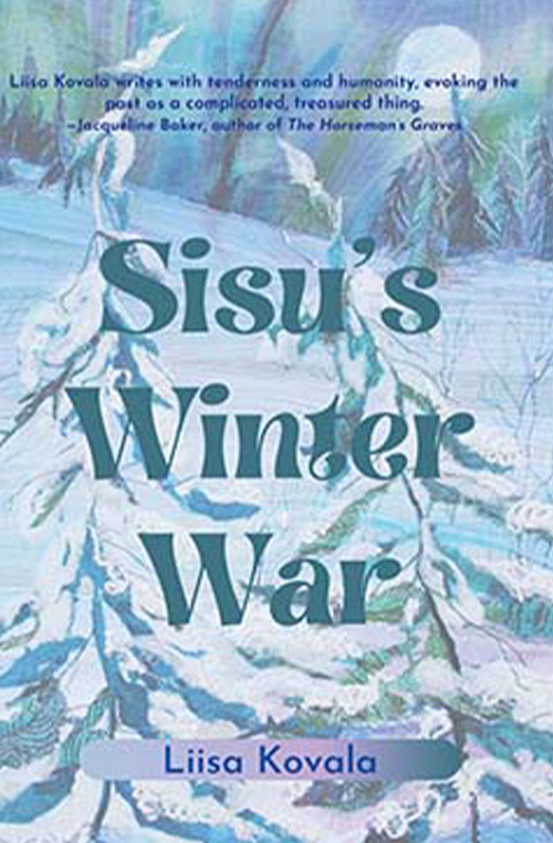 Sisu's Winter War by Liisa Kovala