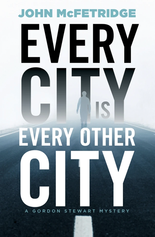 Every City is Every Other City book cover
