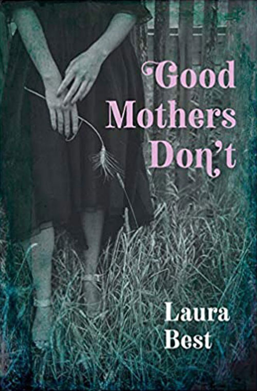 Good Mothers Don't book cover