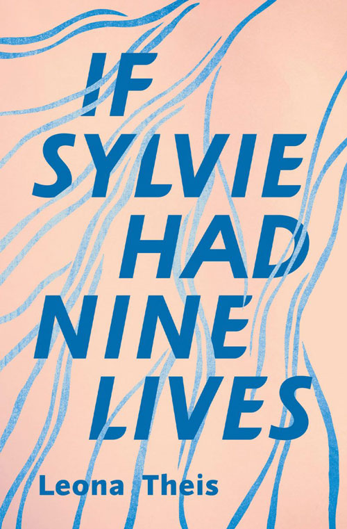If Sylvie Had Nine Lives book cover