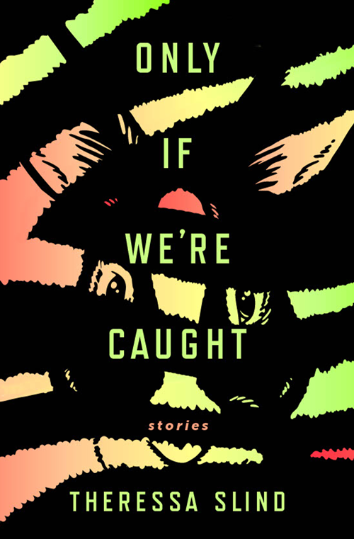 Only if We're Caught book cover