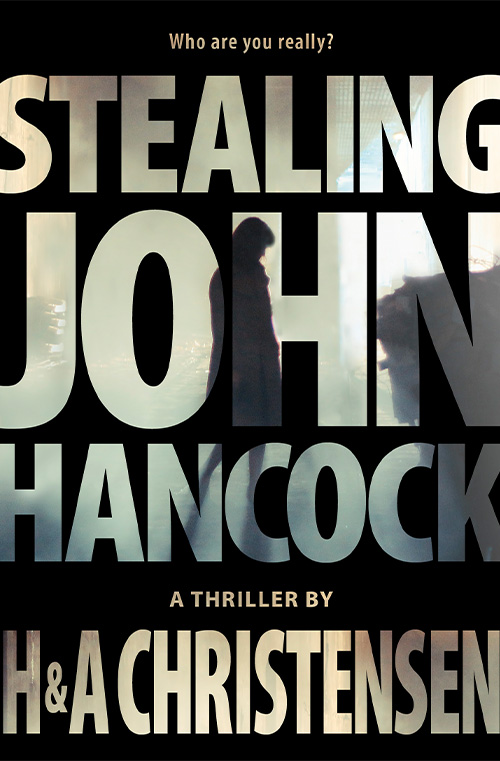 Stealing John Hancock by H&A Christensen