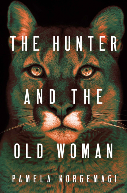 The Hunter and the Old Woman book cover