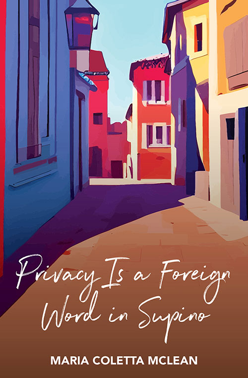 Privacy is a Foreign Word in Supino book cover