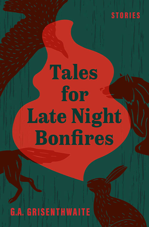 Tales for Late Night Bonfires book cover