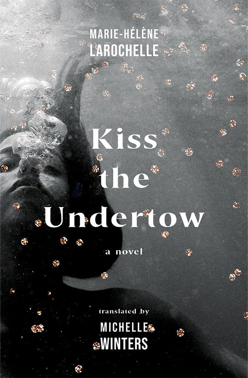 Kiss the Undertow book cover