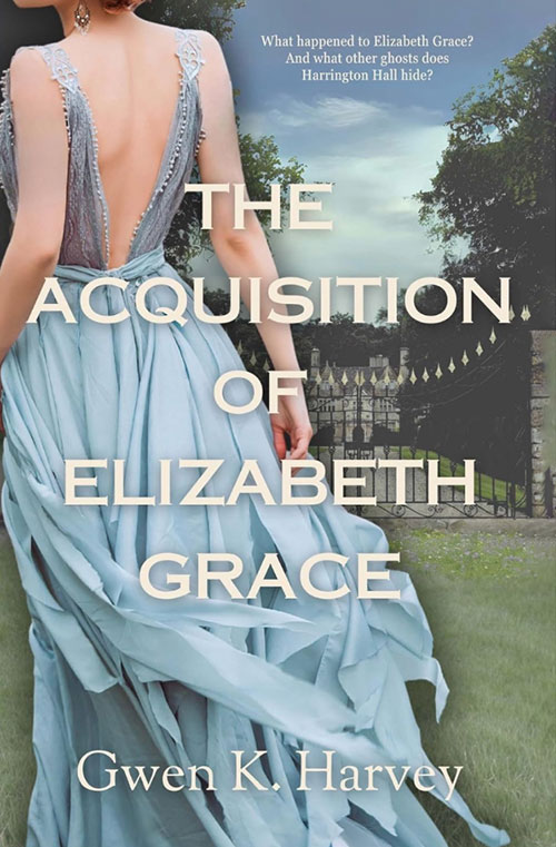 The Acquisition of Elizabeth Grace