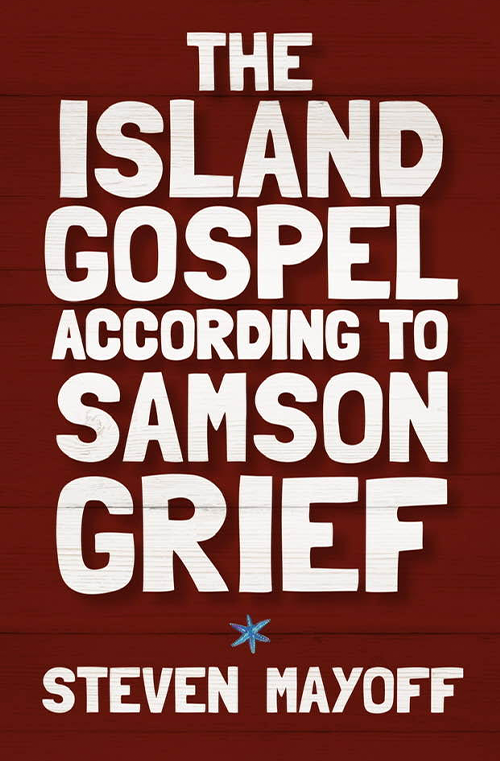 The Island Gospel According to Samson Grief book cover